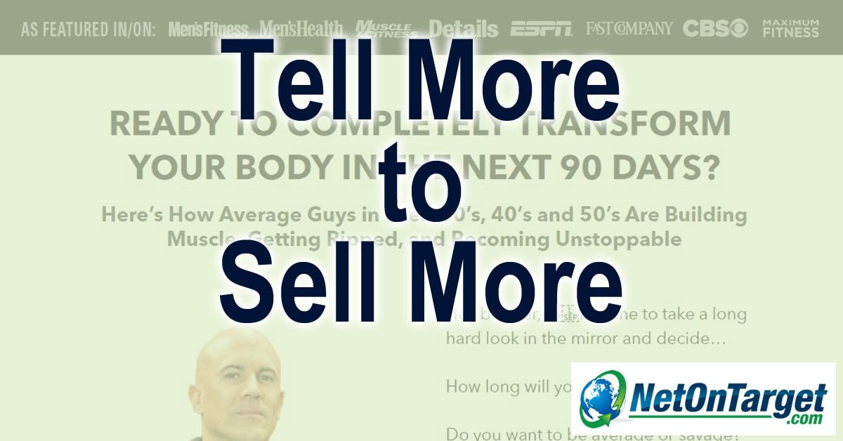 Tell More to Sell More