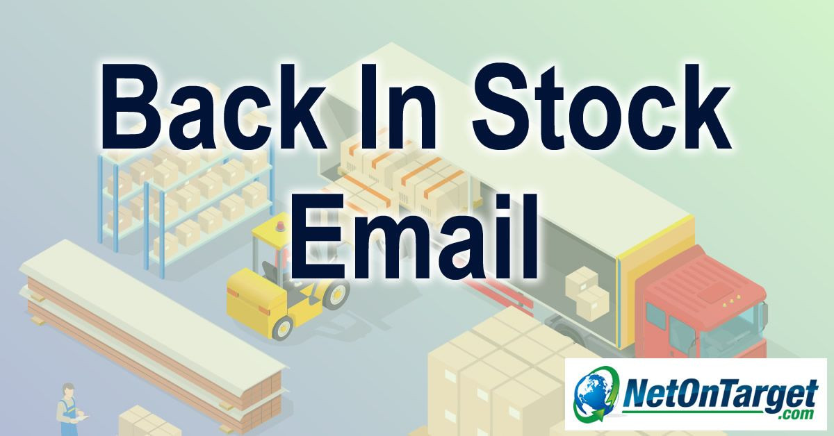 Add a 'Back in Stock' email facility to make more sales