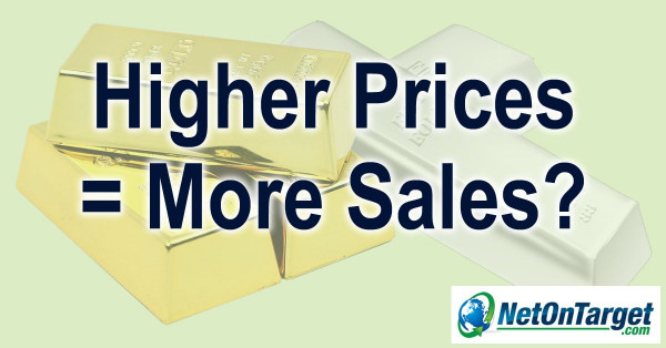 Higher prices can sometimes mean more sales